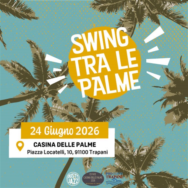 SWING TRA LE PALME