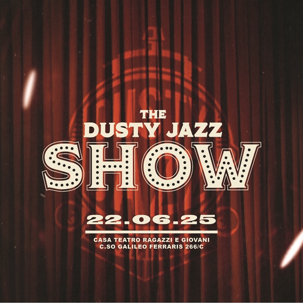 THE DUSTY JAZZ SHOW